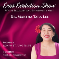 Sexual Empowerment with Dr. Martha Tara Lee
