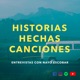 Historias Hechas Canciones con Nayo Escobar

