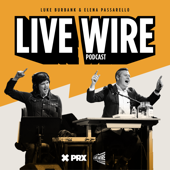 Live Wire with Luke Burbank - PRX