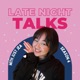 Late Night Talks with Just Jea - The Podcast