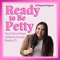 Episode 158: Petty about TIME Person of the Year, Selena and Benny, and Bachelor Nation Drama (with Stefanie Parker and Jackie Maroney of She’s All Bach)