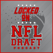 Locked On NFL Draft - Daily Podcast On The NFL Draft, College Football & The NFL - Locked On Podcast Network, Damian Parson, Keith Sanchez