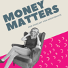 Money Matters - MissFinance