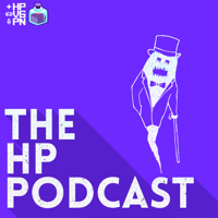 The HP Podcast (From Handsome Phantom) podcast