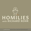 Homilies by Fr. Richard Rohr, OFM - Center for Action and Contemplation