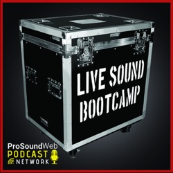 Live Sound Bootcamp