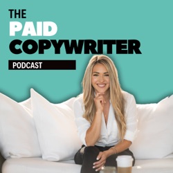 The Paid Copywriter Podcast 