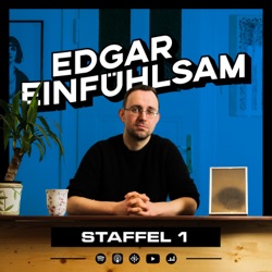 Edgar Einfühlsam