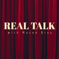 Ep. 60 – Welcome Back to Real Talk!