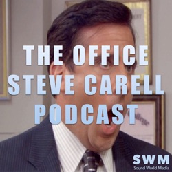 The Office Steve Carell Podcast