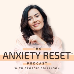 EP 287: What If You Felt Calm & Regulated For 5 Days with Georgie Collinson