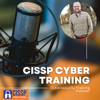 CISSP Cyber Training Podcast - CISSP Training Program - Shon Gerber, CISO, CISSP, Cybersecurity Author and Entrepreneur