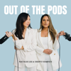 Out of the Pods - Natalie Lee & Deepti Vempati