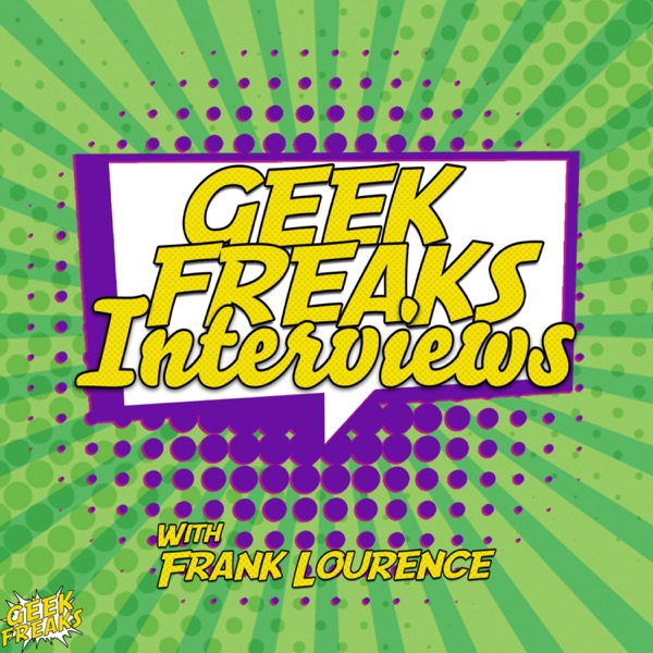 Artwork for Geek Freaks Interviews