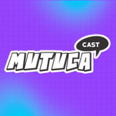 Mutuca Cast - Mutuca Cast