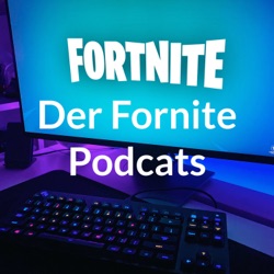 Der Fornite Podcats