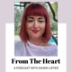 From The Heart, a podcast about Yoga, Mindfulness, Healing and Wellbeing