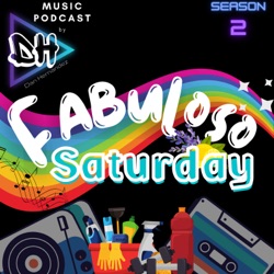 Fabuloso Saturday