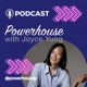 Powerhouse with Joyce Yung