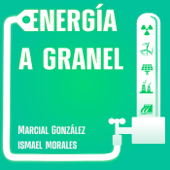 Energía a granel - Ismael Morales & Marcial Gonzalez & Podcastidae