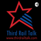 Third Rail Talk