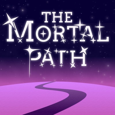 The Mortal Path The Mortal Path