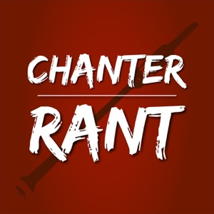 Chanter Rant Podcast