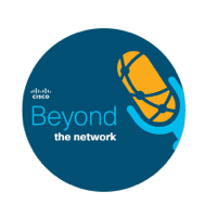 Beyond the Network with Cisco IT podcast