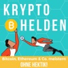 Kryptohelden - Bitcoin, Ethereum & Co meistern - ohne Hektik! artwork