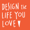 Design The Life You Love with Ayse Birsel