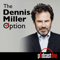 The Dennis Miller Option