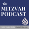 The Mitzvah Podcast - By Rabbi Yaakov Wolbe