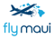 Fly Maui