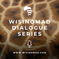 Wisinomad Dialogue Series podcast