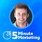 5 Minute Marketing with Brian Moran