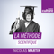 La méthode scientifique
