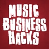 Music Business Hacks artwork