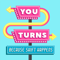You Turns