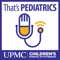 That's Pediatrics