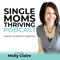 Single Moms Thriving Podcast