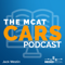 The MCAT CARS Podcast
