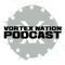 Vortex Nation Podcast