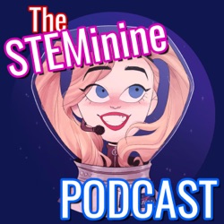 STEMCAST: A Podcast About Science, Engineering, Technology, and Mathematics