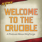 Welcome To The Crucible | A Podcast About KeyForge