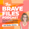 The Brave Files