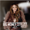 BIG MONEY STYLIST