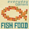 Fish Food – Everyday Gamers artwork