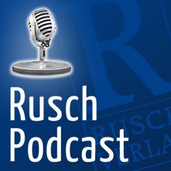 Rusch Podcast Nr.38