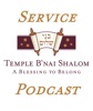 Temple B'nai Shalom Service Podcasts artwork