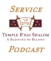 Services - Temple B'nai Shalom podcast